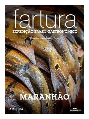 cover image of Fartura: Expedição Maranhão